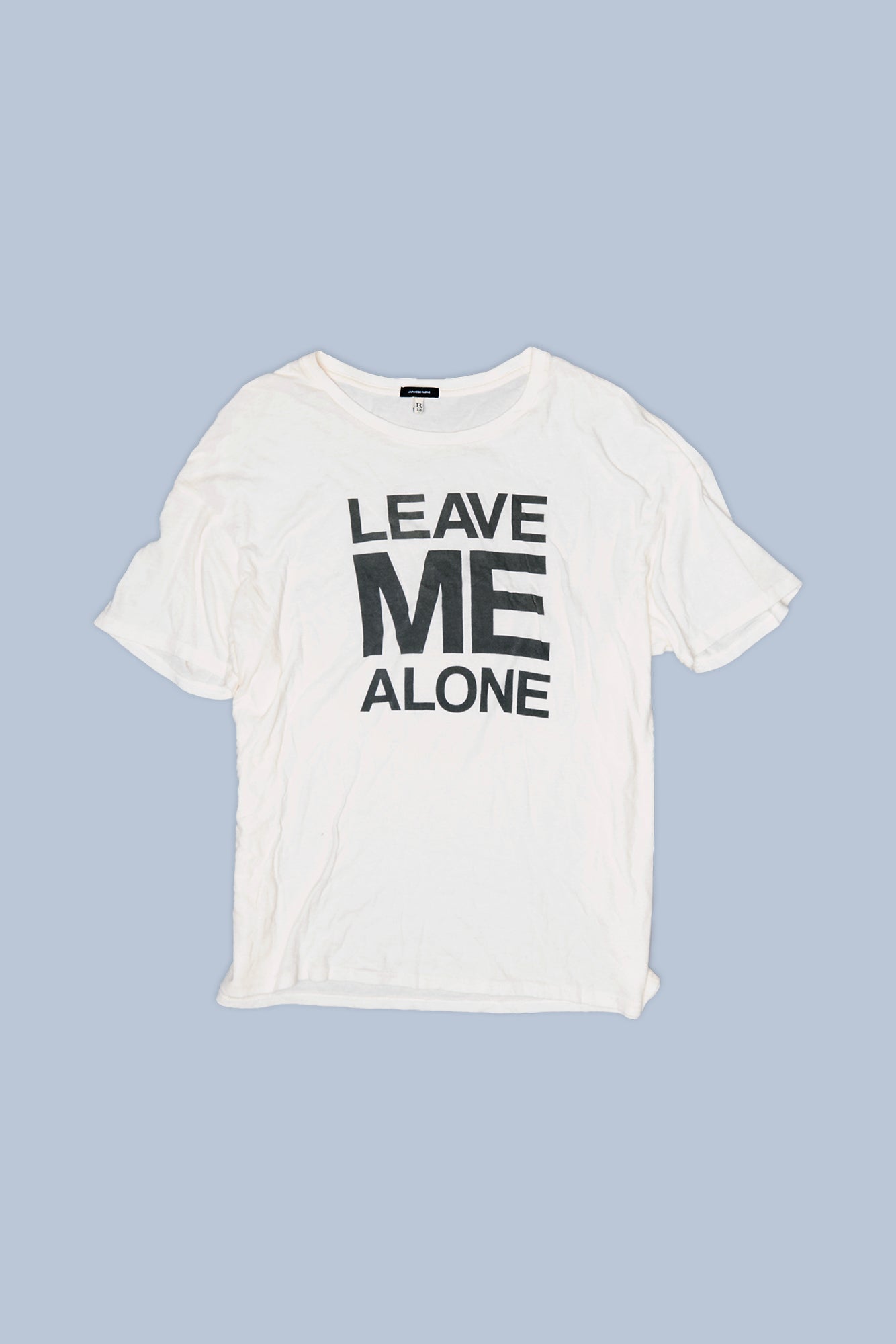 LEAVE ME ALONE RELAXED T - ECRU WHITE - R13